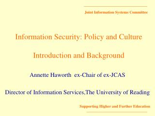 Information Security: Policy and Culture Introduction and Background