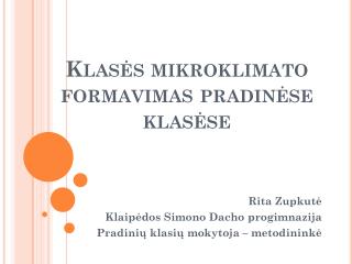 Klasės mikroklimato formavimas pradinėse klasėse