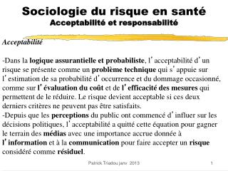 Sociologie du risque en santé Acceptabilité et responsabilité