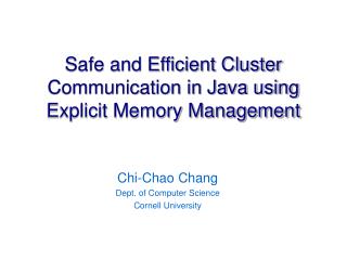 Safe and Efficient Cluster Communication in Java using Explicit Memory Management