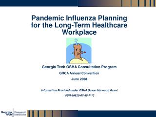 Pandemic Influenza Planning for the Long-Term Healthcare Workplace