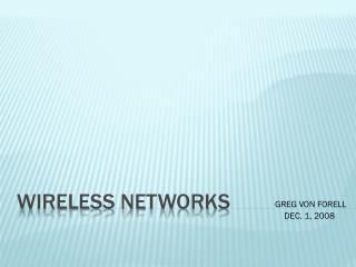 WIRELESS Networks