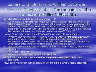 What is Shulman and Bowen’s thesis statement?