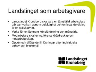 Landstinget som arbetsgivare