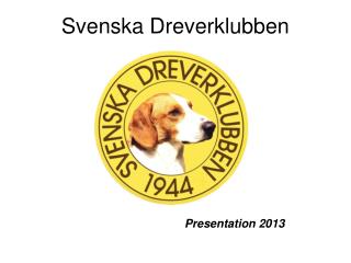 Svenska Dreverklubben