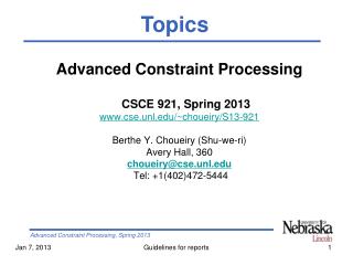 Advanced Constraint Processing CSCE 921, Spring 2013 cse.unl/~choueiry/S13-921