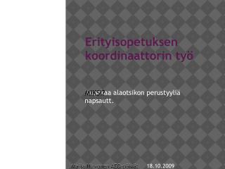 Erityisopetuksen koordinaattorin työ