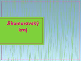 Jihomoravský kraj