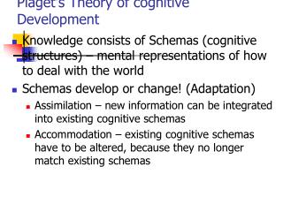 Piaget’s Theory of cognitive Development