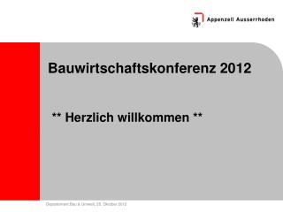 Bauwirtschaftskonferenz 2012