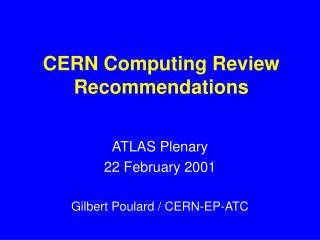 CERN Computing Review Recommendations