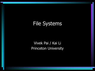 File Systems