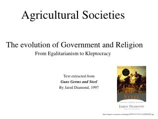 Text extracted from Guns Germs and Steel By Jared Diamond, 1997