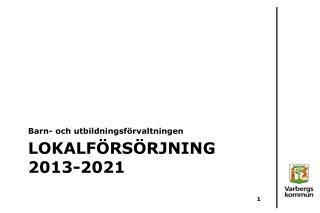 Lokalförsörjning 2013-2021