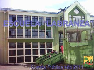 ESCUELA “LABRANZA”