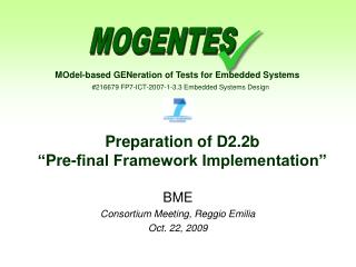 Preparation of D2.2b “ Pre-final Framework Implementation”