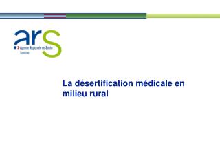 La désertification médicale en milieu rural
