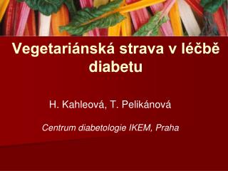 Vegetariánská strava v léčbě diabetu