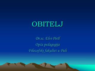 OBITELJ