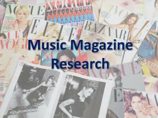 Music Magazine Research
