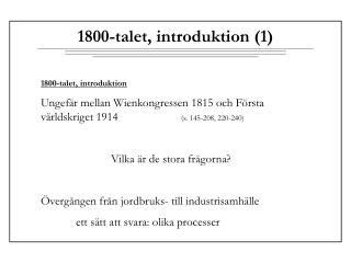 1800-talet, introduktion (1)