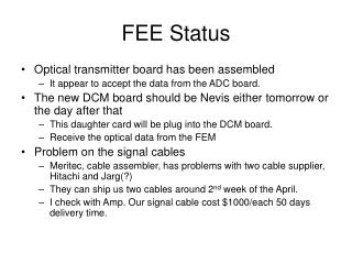 FEE Status