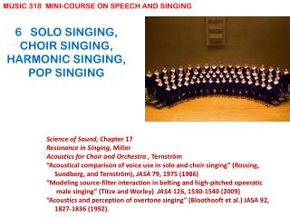 6 SOLO SINGING, CHOIR SINGING, HARMONIC SINGING, POP SINGING