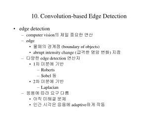 10. Convolution-based Edge Detection