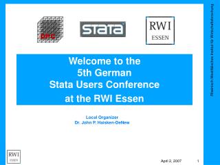 Welcome to the 5th German Stata Users Conference at the RWI Essen