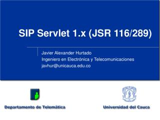 SIP Servlet 1.x (JSR 116/289)