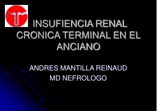 INSUFIENCIA RENAL CRONICA TERMINAL EN EL ANCIANO