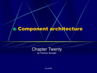 Component architecture
