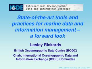 State-of-the-art tools and practices for marine data and information management – a forward look