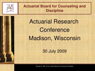 Actuarial Board for Counseling and Discipline