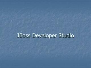 JBoss Developer Studio