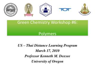 Green Chemistry Workshop #6: Polymers