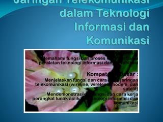 Jaringan Telekomunikasi dalam Teknologi Informasi dan Komunikasi