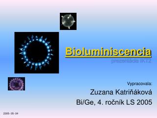 Bioluminiscencia prezentácia IKT2