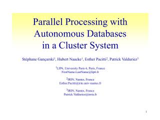 Parallel Processing with Autonomous Databases in a Cluster System