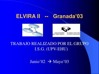 ELVIRA II -- Granada’03
