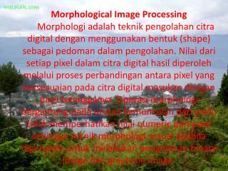 Morphological Image Processing Pertemuan 5