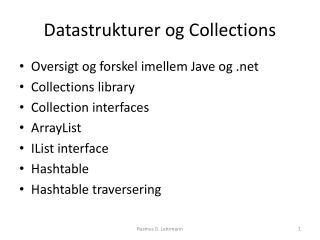Datastrukturer og Collections