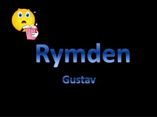 Rymden