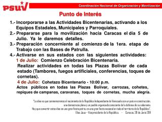 Punto de Interés 1.- Incorporarse a las Actividades Bicentenarias, activando a los