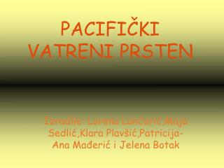 PACIFIČKI VATRENI PRSTEN