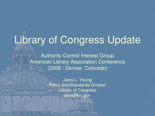 Library of Congress Update