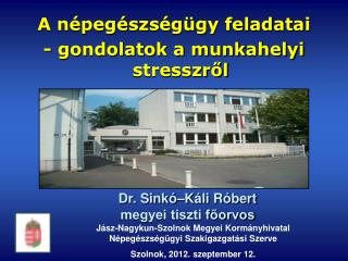 Jász-Nagykun-Szolnok Megyei Kormányhivatal Népegészségügyi Szakigazgatási Szerve