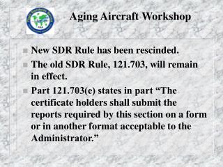 Aging Aircraft Workshop