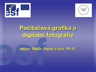 Počítačová grafika a digitální fotografie