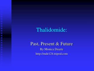 Thalidomide:
